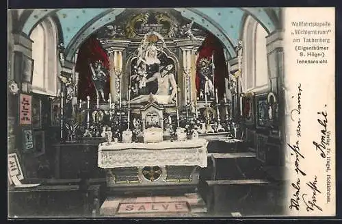 AK Taubenberg, Innenansicht der Wallfahrtskapelle Nüchternbrunn, Eigenthümer S. Höger