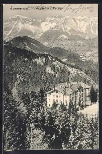 AK Semmering, Hotel Waldhof mit Raxalpe
