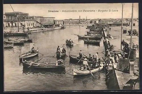 AK Siracusa, Imbarcadero con Panorama, Borgata S: Lucia