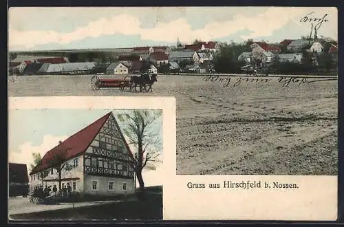 AK Hirschfeld b. Nossen, Pferde mit landschaftlichem Gerät auf Feld, Fachwerkhaus