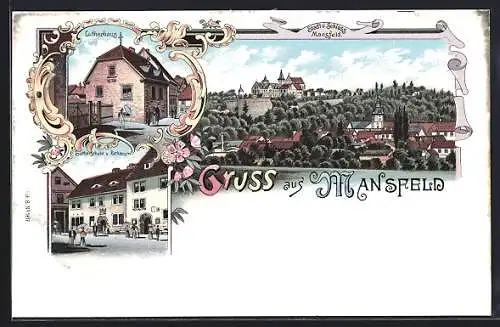 Lithographie Mansfeld, Lutherhaus, Lutherschule und Rathaus, Stadt und Schloss