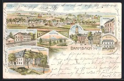 Lithographie Brambach i. V., Gasthof Stadt Dresden, Bes. H. Lederer, Bahnhof, Kapellenberg, Marktplatz, Apotheke