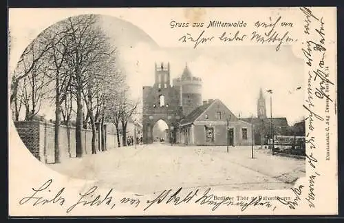 AK Mittenwalde, Berliner Thor und Pulverturm
