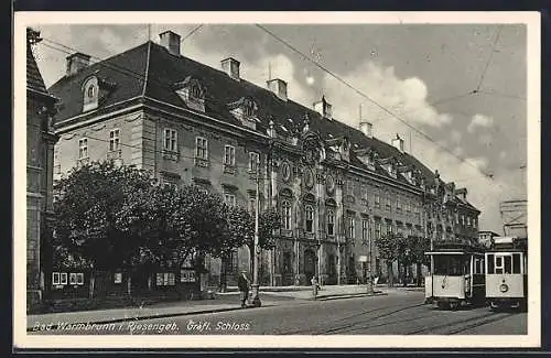 AK Bad Warmbrunn i. Riesengeb., Gräfl. Schloss mit Strassenbahn