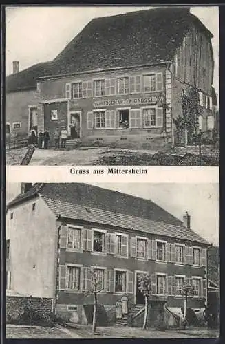 AK Mittersheim, Gasthaus A. Grosse mit Rückansicht