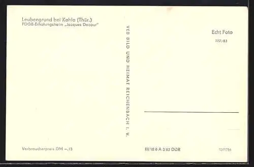 AK Leubengrund bei Kahla, FDGB-Erholungsheim Jacques Decour