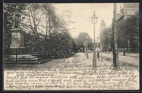 AK Wilhelmshaven, Königstrasse und Kaiser Wilhelm Denkmal