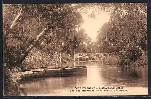 AK Côte d`Argent, Le Courant d`Huchet, une des merveilles de la France pittoresque