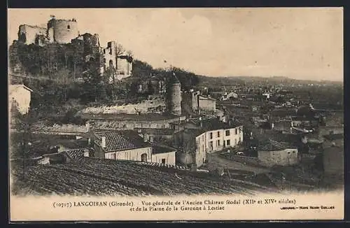 AK Langoiran, Vue générale de l`Ancien Château féodal et de la Plaine de la Garonne à Lestiac
