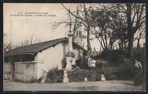 AK Bassens, La Croix et l`Église, Entrée du Village