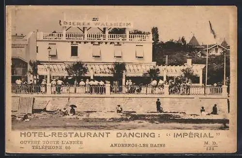 AK Andernos-les-Bains, Hôtel-Restaurant Dancing Impérial avec plage et promeneurs