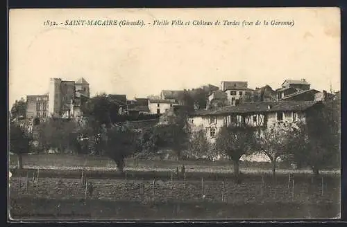 AK Saint-Macaire, Vieille Ville et Château de Tardes (vue de la Garonne)