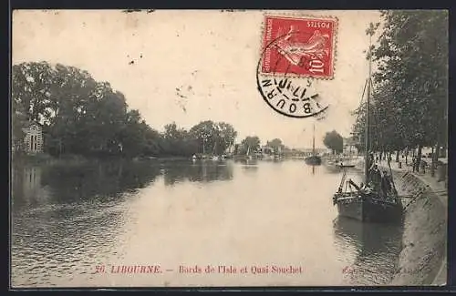 AK Libourne, Bords de l`Isle et Quai Souchet
