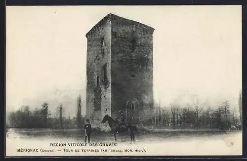 AK Mérignac, Tour de Veyrines du XIIIe siècle dans la région viticole des Graves