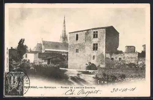 AK Podensac, Ruines de l`ancien château et église en arrière-plan