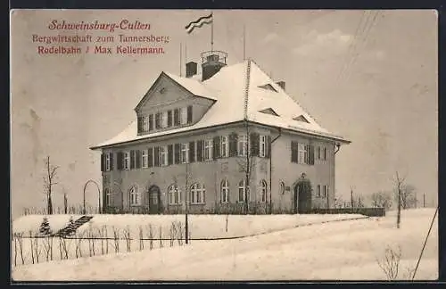 AK Schweinsburg-Culten, Bergwirtschaft zum Tannersberg mit Flagge auf Dach