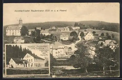 AK Rautenkranz, Gasthof Frischhütte, Teilansicht mit Kirche