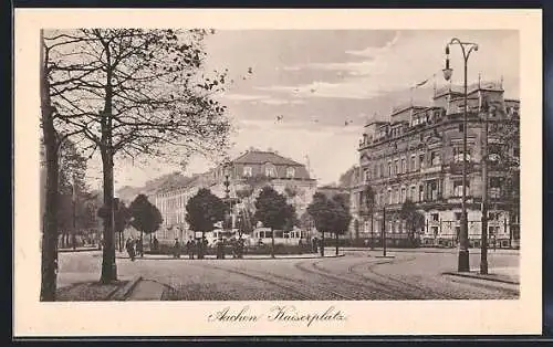 AK Aachen, Blick auf den Kaiserplatz, Strassenbahn