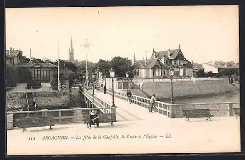 AK Arcachon, La Jetée de la Chapelle, la Croix et l`Église