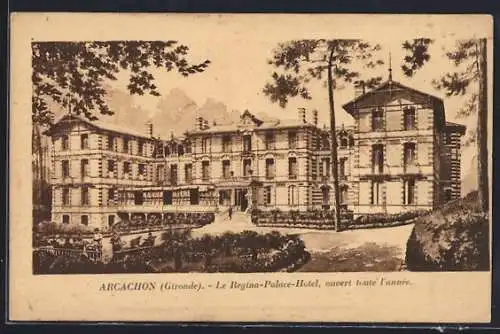 AK Arcachon, Le Regina-Palace-Hotel
