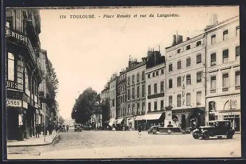 AK Toulouse, Place Rouaix et rue du Languedoc avec voitures anciennes