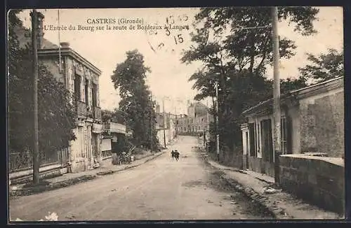 AK Castres, L`Entrée du Bourg sur la route de Bordeaux à Langon