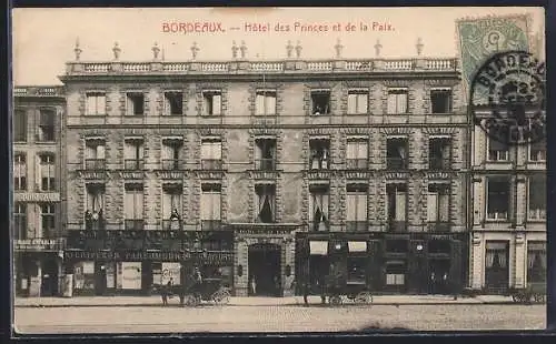 AK Bordeaux, Hôtel des Princes et de la Paix