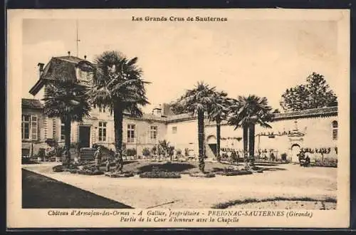 AK Preignac, Cour d`honneur du Château d`Armajan-des-Ormes avec la chapelle