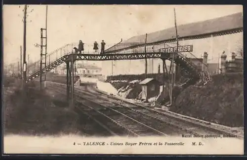 AK Talence, Usines Boyer Frères et la Passerelle