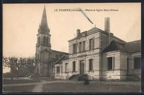 AK Le Tourne, Mairie et Église Saint-Étienne
