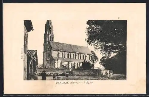 AK Périssac, L`Église majestueuse entourée de verdure