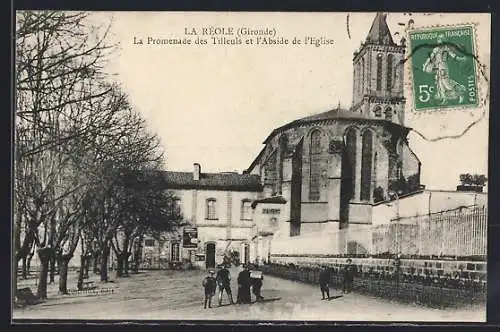 AK La Réole, Promenade des Tilleuls et Abside de l`Église
