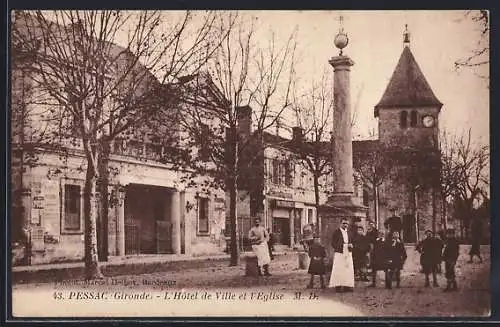 AK Pessac, L`Hôtel de Ville et l`Église