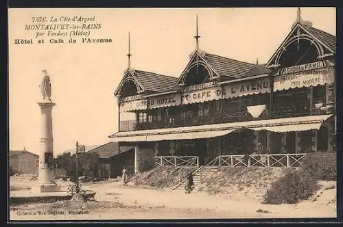 AK Montalivet-les-Bains, Hôtel et Café de l`Avenue avec statue sur la place