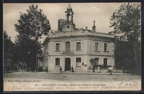 AK Arcachon, Hôtel des Postes et Télégraphes