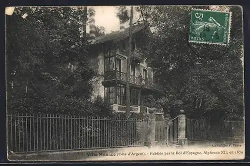 AK Mimizan, Villa Menaco habitée par le roi d`Espagne Alphonse XII en 1879