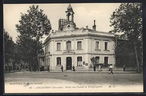 AK Arcachon, Hôtel des Postes et Télégraphes