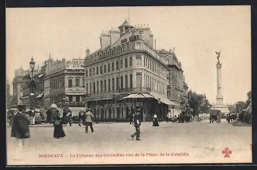 AK Bordeaux, La Colonne des Girondins vue de la Place de la Comédie