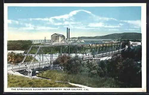 AK Salinas, CA, The Spreckles Sugar Beet Refinery