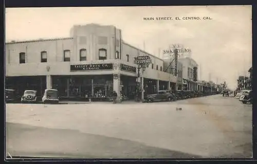 AK El Centro, CA, Main Street, Valley Drug Store