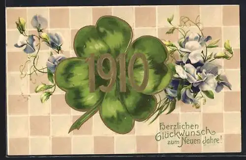 Präge-AK Kleeblatt mit der Jahreszahl 1910, Neujahrsgruss