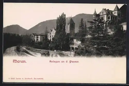 AK Meran, Anlagen an d. Passer