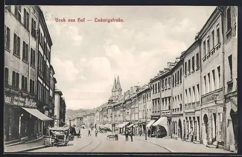 AK Hof, Ludwigstrasse mit Geschäften