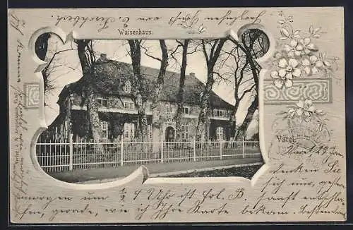 AK Varel / Oldenburg, Waisenhaus im Blumen-Passepartout