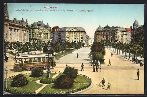 AK Budapest, Strassenbahn auf dem Freiheitsplatz, Szabadságtér, Place de la liberté