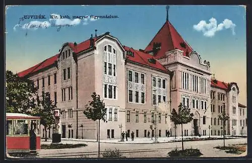 AK Ujvidek, Kir. kath. magyar fögymnazium, Strassenbahn