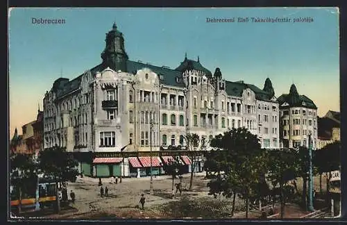 AK Debrecen / Debreczin, Elso Takarékpénztár palotaja