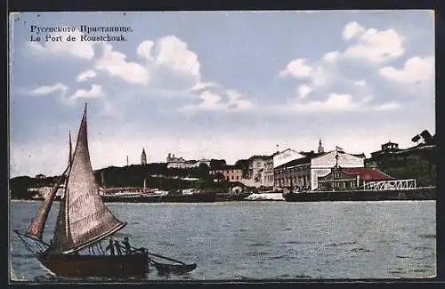 AK Roustchouk, le Port, Segelboot am Hafen