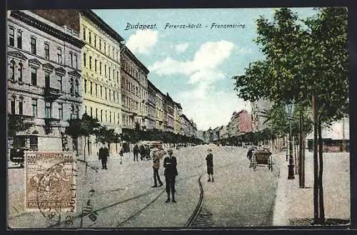 AK Budapest, Strasse Franzensring mit Passanten