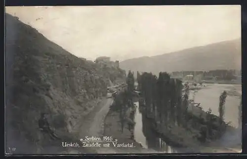 AK Skopje / Ueskueb, Zitadelle mit Vardartal